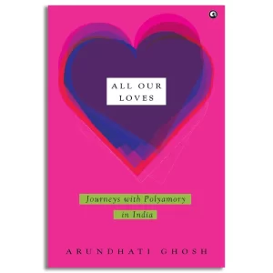 All Our Loves
