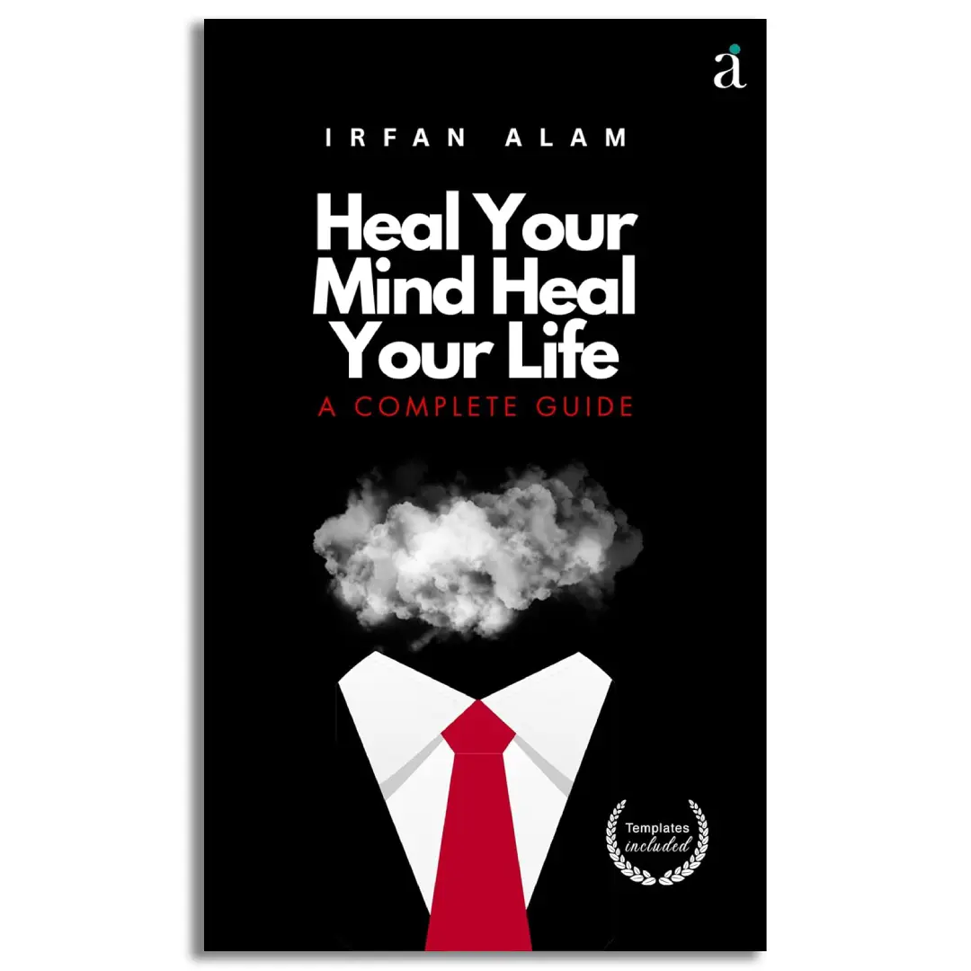 Heal Your Mind Heal Your Life