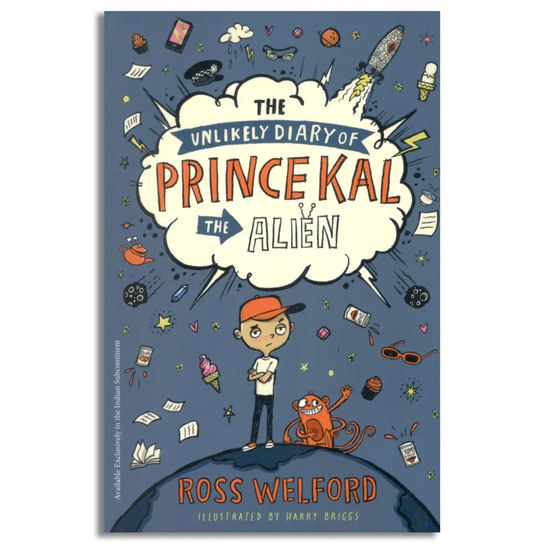 The Unlikely Diary of Prince Kal the Alien