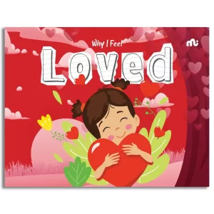 Why I Feel Loved