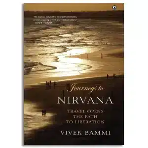 Journeys to Nirvana