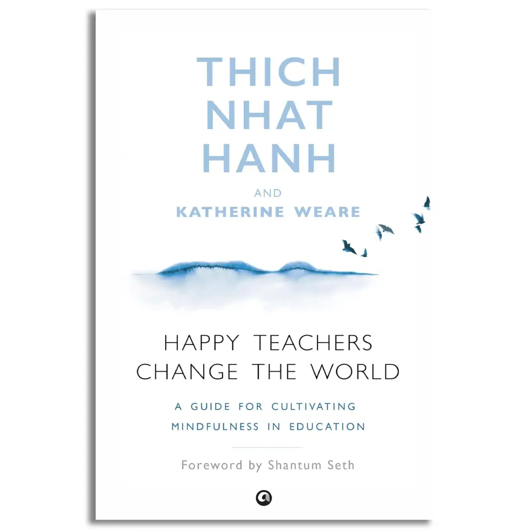 Happy Teachers Change the World