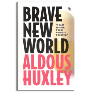 Brave New World
