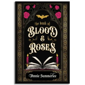 The Book of Blood and Roses