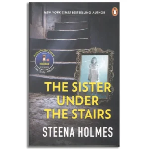 The Sister Under The Stairs