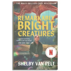 Remarkably Bright Creatures