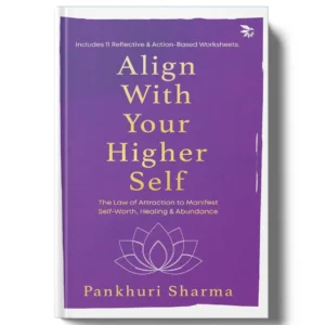 Align With Your Higher Self