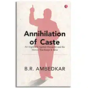 Annihilation Of Caste