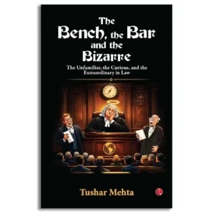 The Bench, the Bar, and the Bizarre