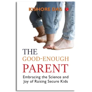 The Good-Enough Parent
