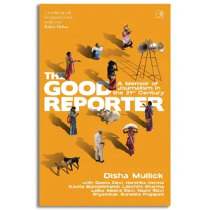 The Good Reporter