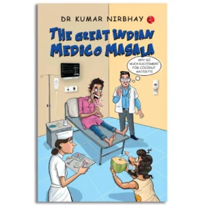 The Great Indian Medico Masala