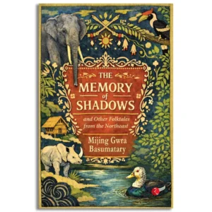 The Memory of Shadows