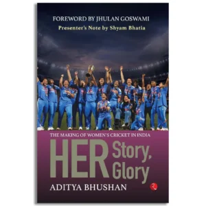 Her Story, Her Glory