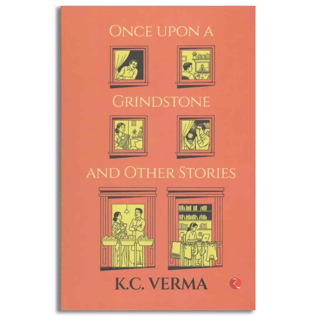 Once Upon A Grindstone And Other Stories