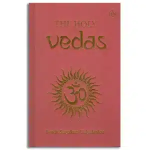 THE HOLY VEDAS