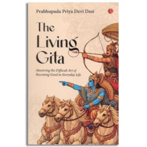 The Living Gita