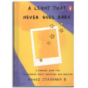 A Light That Never Goes Dark