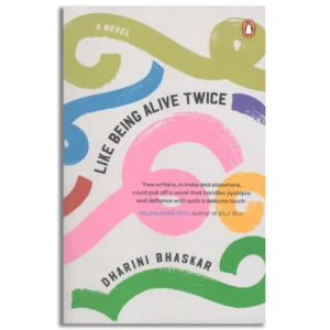 Like Being Alive Twice