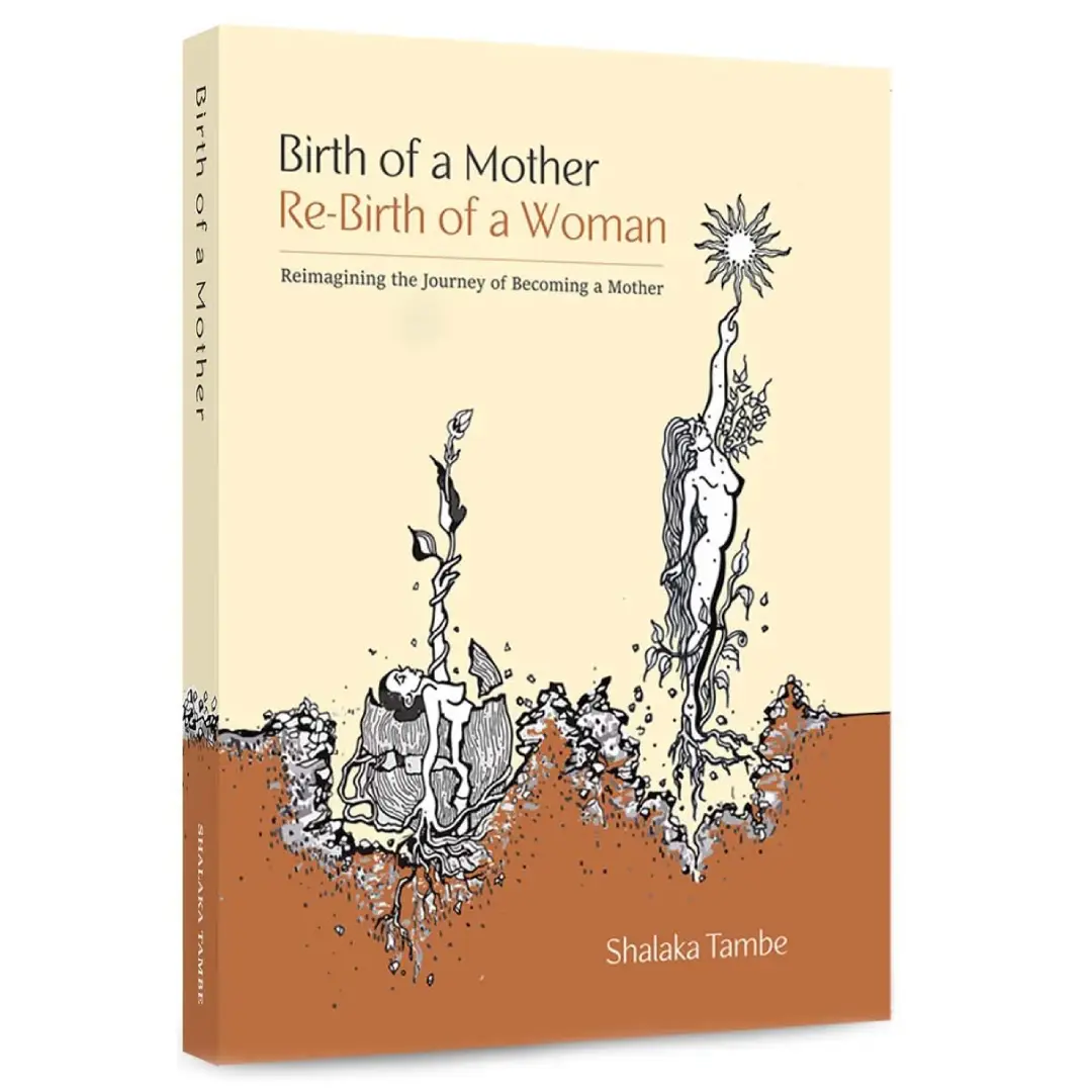 Birth of a Mother, Rebirth of a Woman