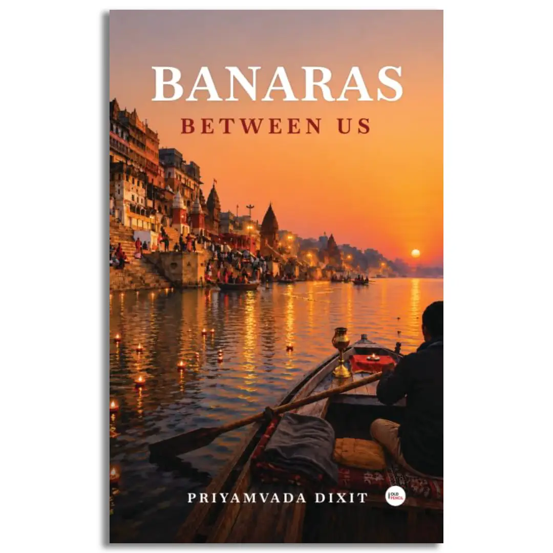 Banaras Between us