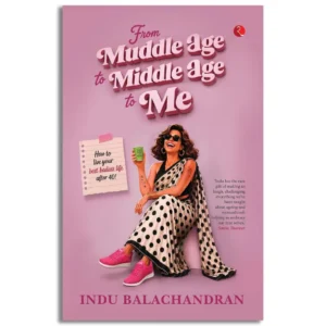 From Muddle age to Middle age to Me