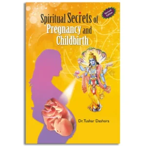 Spiritual Secrets Of Pregnancy & Childbirth