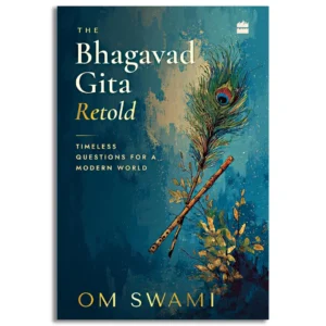 The Bhagavad Gita Retold