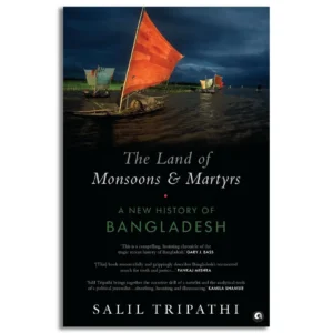 The Land of Monsoons and Martyrs